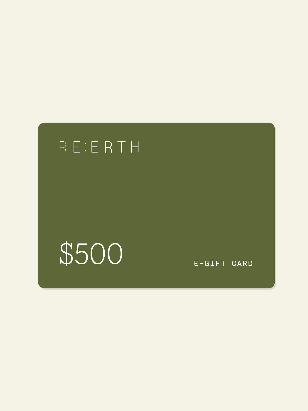 RE:ERTH E-Gift Card